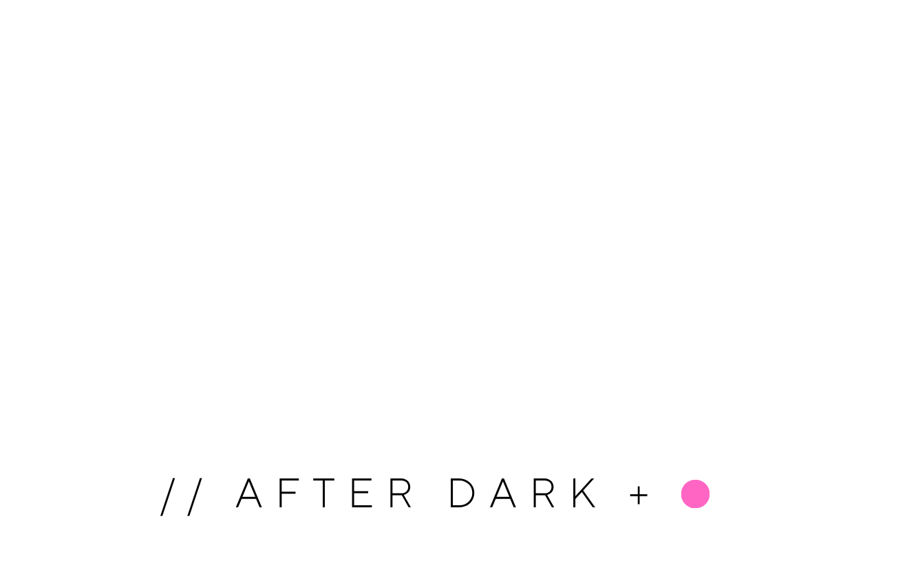 After Dark — nightlife brand